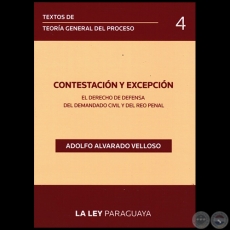 TEXTOS DE TEORÍA GENERAL DEL PROCESO - Volumen 4 - Autor: ADOLFO ALVARADO VELLOSO - Año 2014